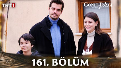Gönül Dağı 161. Bölüm @trt1