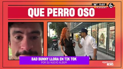 Bad Bunny llora en TikTok por su nuevo álbum