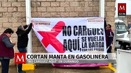 Comienzan los conflictos: Gasolinera retira lona de Profeco por altos precios en Durango
