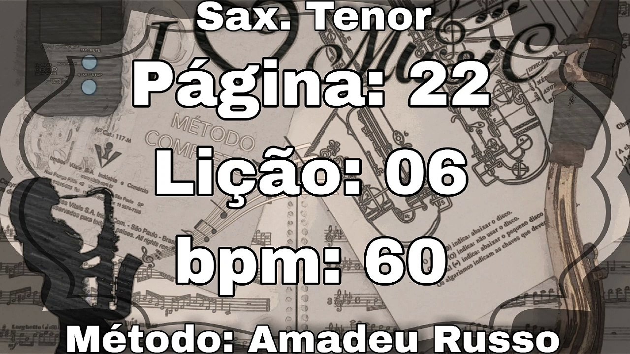 Página: 22 Lição: 06 - Sax. Tenor [60 bpm]