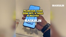 Pelancaran Redmi Note 14 Series Di Malaysia