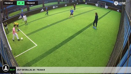 But de Billal M - Team B