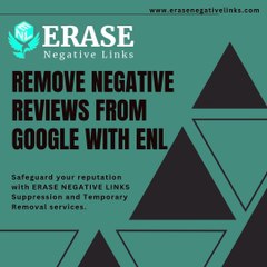 Remove Negative Reviews from Google with ENL