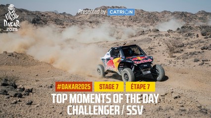 Challenger/SSV Top moments presented by Catrion - Stage 7 - #Dakar2025