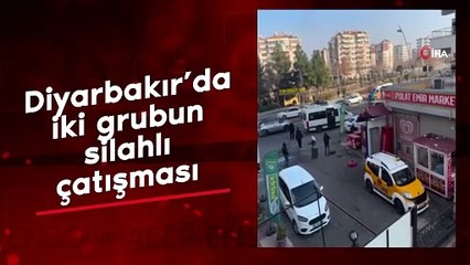 Diyarbakır’da iki grubun silahlı çatışması