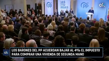 Los barones del PP acuerdan bajar al 4% el impuesto para comprar una vivienda de segunda mano