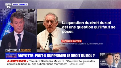 Manuel Valls souhaite "restreindre l'accès au droit du sol" à Mayotte