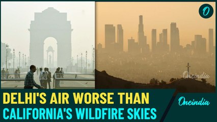 Delhi's Air Crisis vs LA's Wildfire Smoke: Which City Faces More Toxicity - Shocking Comparison