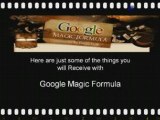 Google Magic Formula plus $10,191 of Free Bonuses