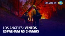 Ventos fortes aceleram incêndios e devastam Los Angeles