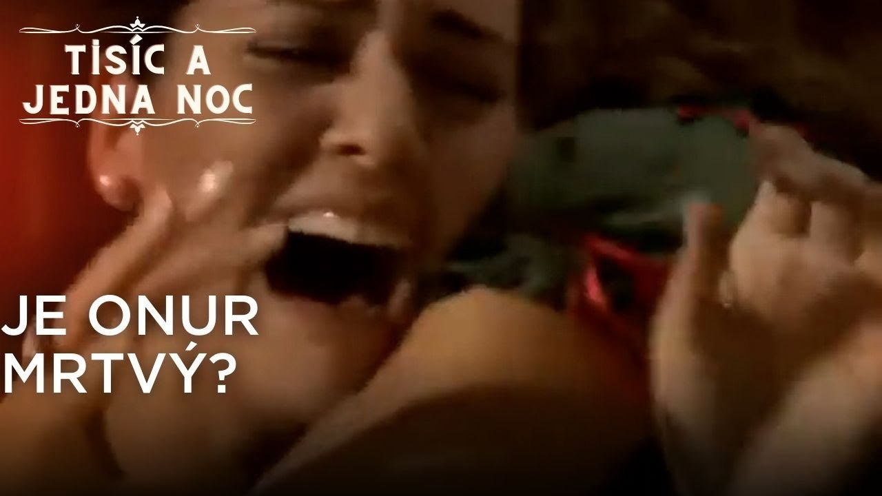 Je Onur mrtvý?| Tisíc a Jedna Noc Epizoda 34