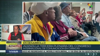 La Tercera Plenaria del Congreso Internacional busca eliminar la desinformación sobre Venezuela
