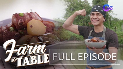 Chef JR Royol shares his easy Pork Adobo recipe! (Full Episode) | Farm To Table