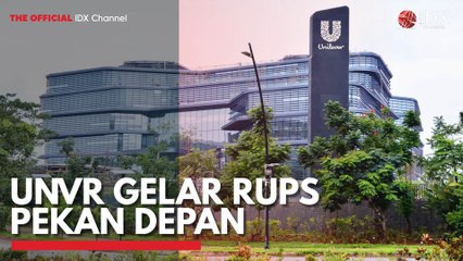 UNVR Gelar RUPS Pekan Depan