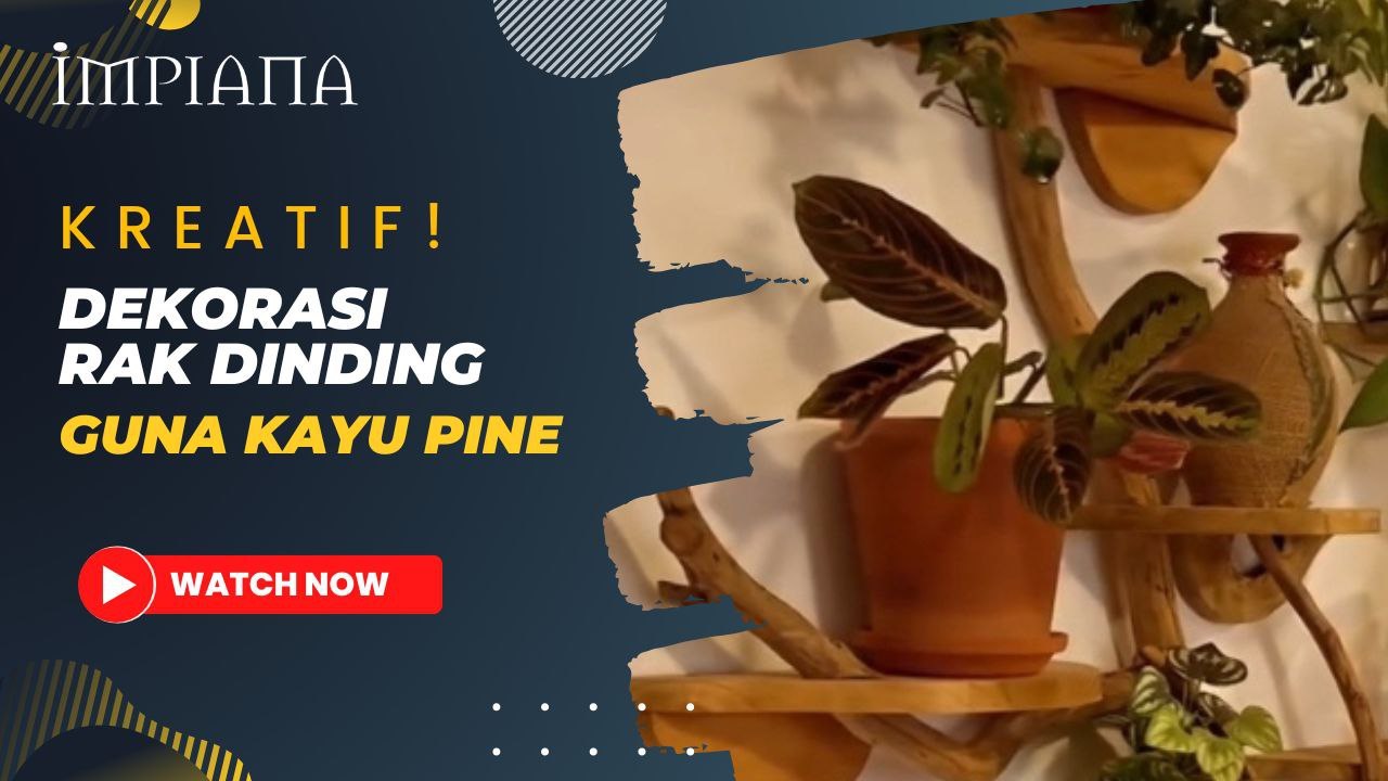 Dekorasi Rak Dinding Guna Kayu Pine