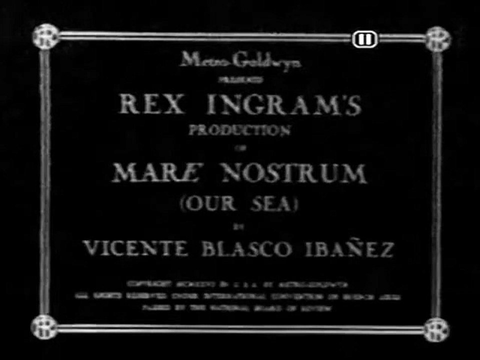 Mare Nostrum (1926) - Full movie - Alice Terry, Rex Ingram