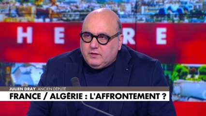 Julien Dray : «Ça fait 50 ans que les gouvernements reculent face aux menaces de l'Algérie»