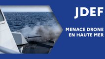 Menace drone en haute mer (JDEF)