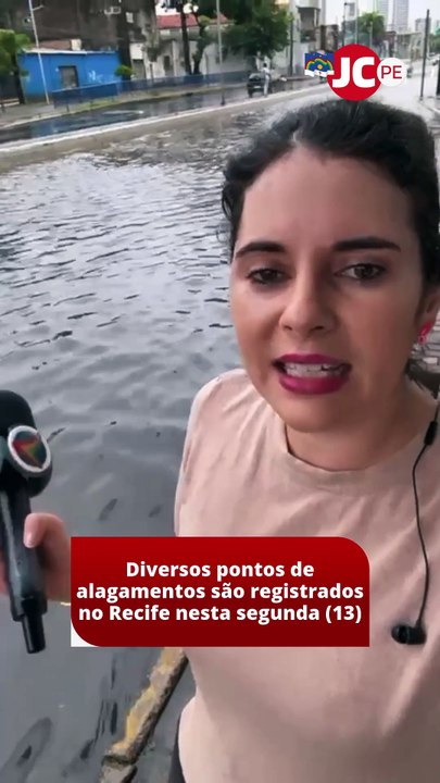 Diversos pontos de alagamentos são registrados no Recife nesta segunda (13)