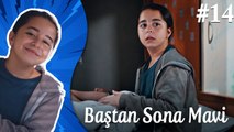 Baştan Sona Mavi (Part 14)  💪 - Çocukluk
