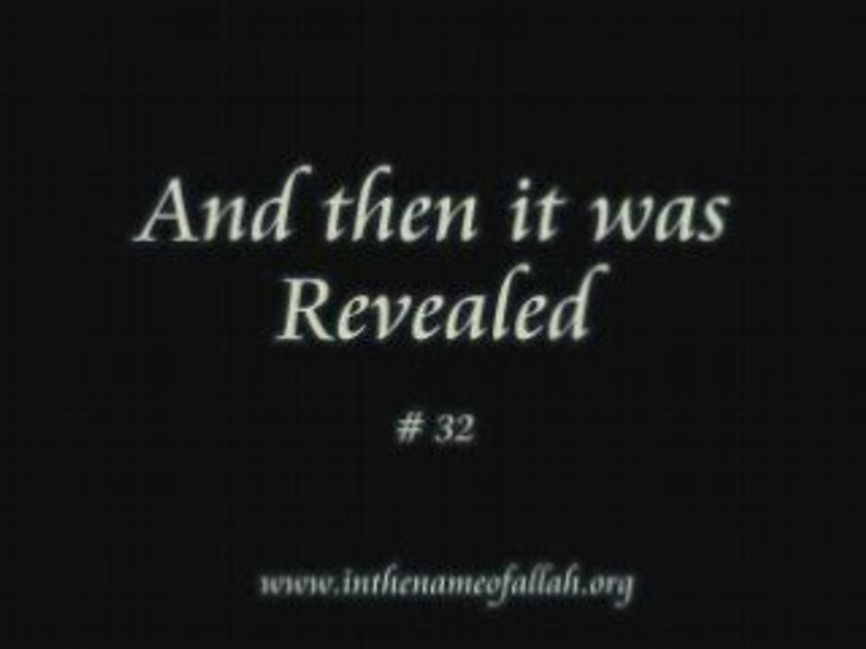 32 And then it was revealed - Part 32