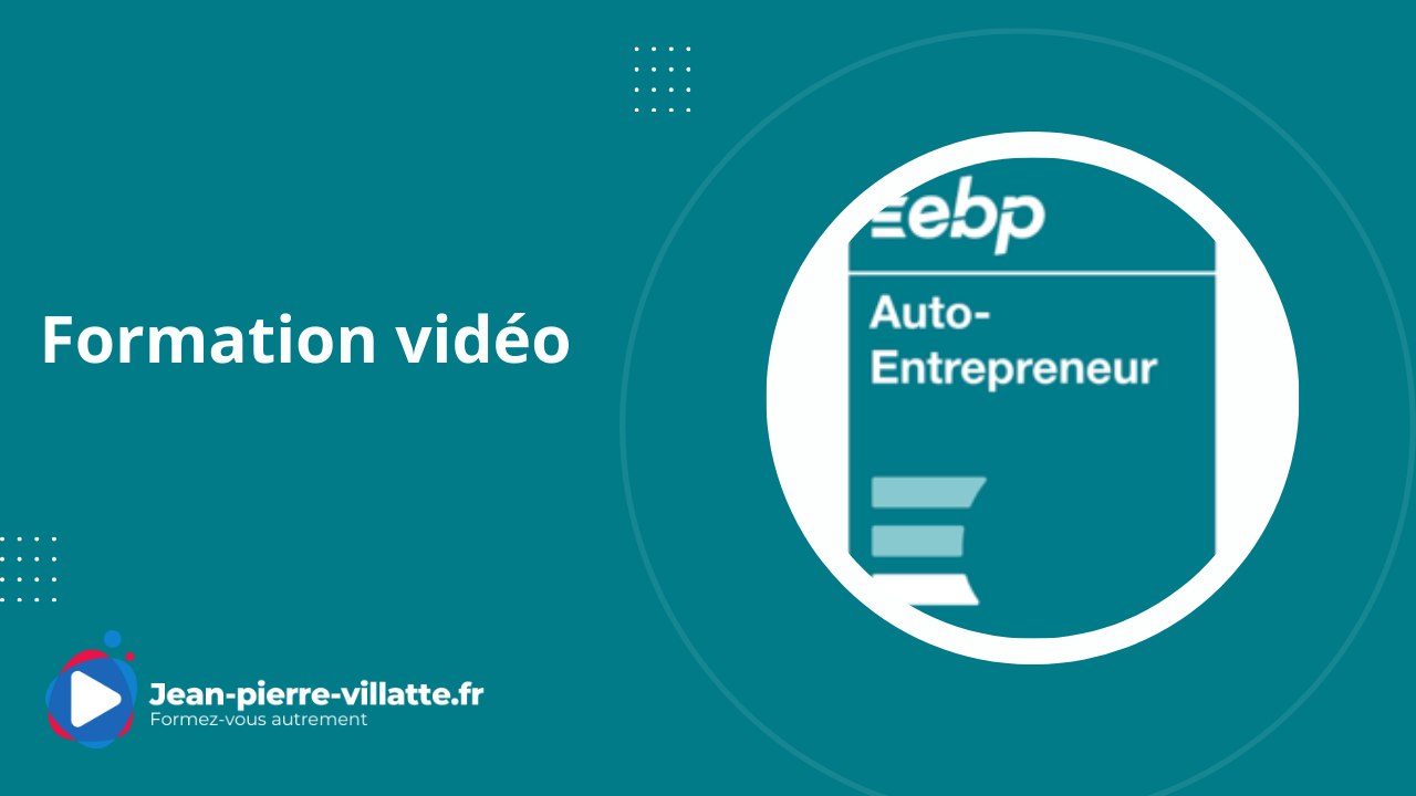 EBP Auto-entrepreneur 2020 :  Ergonomie et navigation