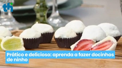Prático e delicioso: aprenda a fazer docinhos de ninho