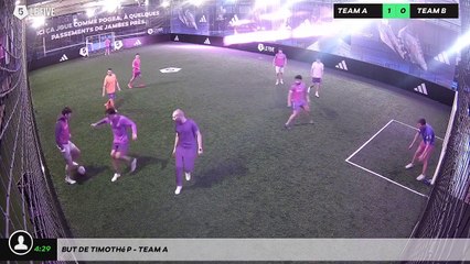 But de Timothé P - Team A
