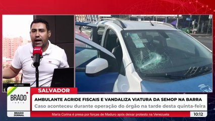 SALVADOR: AMBULANTE AGRIDE FISCAIS E VANDALIZA VIATURA DA SEMOP