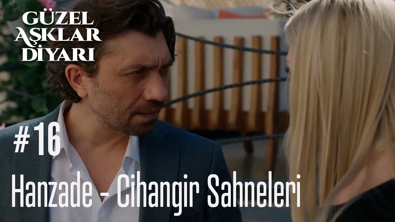 Hanzade - Cihangir Sahneleri