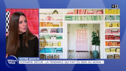 Votre maison : Dopamine décor, la tendance qui fait du bien au moral !