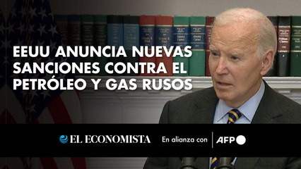 EEUU anuncia nuevas sanciones contra el petróleo y gas rusos