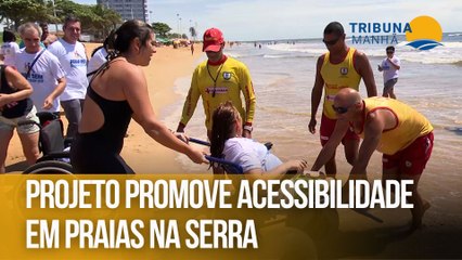 Projeto promove acessibilidade a PCDs em praias na Serra