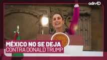 Donald Trump continúa con las amenazas a México y Claudia Sheinbaum responde