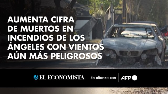 Aumenta cifra de muertos en incendios de Los Ángeles con vientos aún más peligrosos