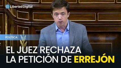 El juez mantiene la declaración de Errejón para este jueves