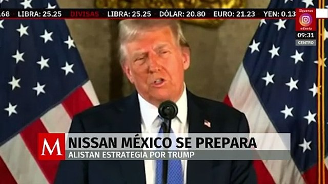 Nissan México prepara estrategia para enfrentar cambios de Trump