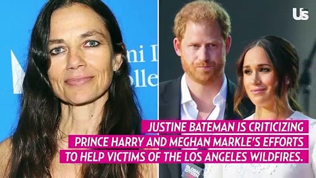 Justine Bateman Criticizes Prince Harry, Meghan Markle Helping L.A. Fire Victims