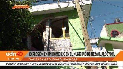 Explosión en vivienda de Nezahualcóyotl por presunta acumulación de gas