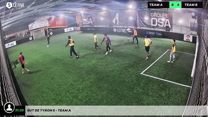 But de Tyron S - Team A