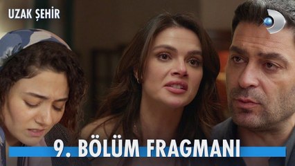 Uzak Şehir 9.Bölüm Fragman VCRH STCRH