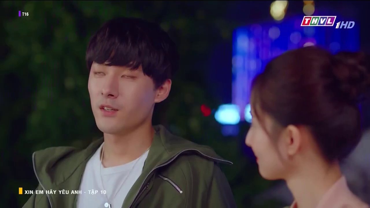 CN - Xin Em Hãy Yêu Anh Tập 10 (Lồng Tiếng)