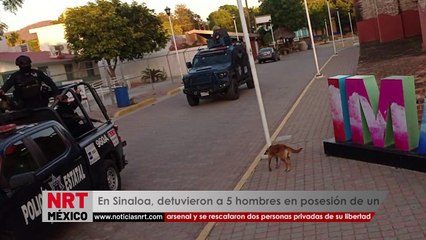 En Sinaloa, detuvieron a cinco hombres en posesión de un arsenal y se rescataron dos personas privadas de su libertad