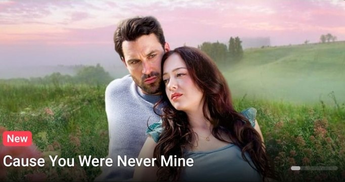 Cause You Were Never Mine (Full Movie) Billionaire, Short Drama, Film, Show, Anime, Movie