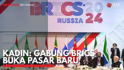 Kadin: Gabung BRICS Buka Pasar Baru
