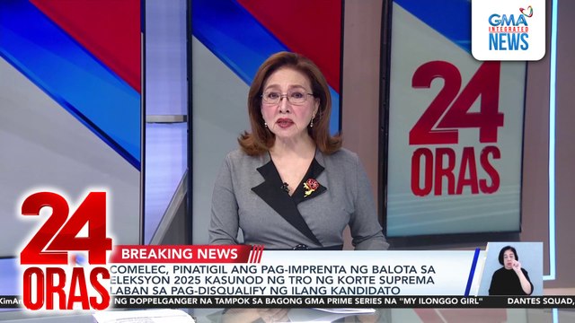Comelec, pinatigil ang pag-imprenta ng balota sa Eleksyon 2025 kasunod ng TRO ng korte suprema laban sa pag-disqualify ng ilang kandidato | 24 Oras