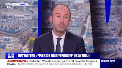 Réforme des retraites: François Bayrou a indiqué qu'il n'y aurait "pas de suspension, ni d'abrogation"