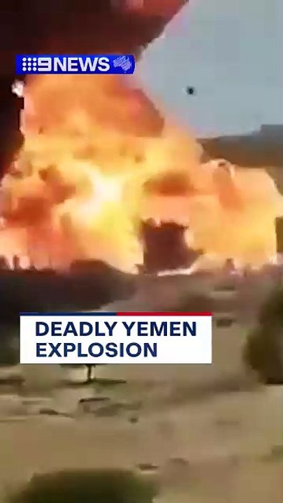 Deadly Yemen explosion