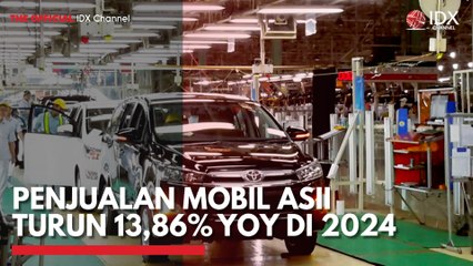 Penjualan Mobil ASII Turun 13,86% YoY di 2024