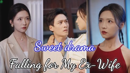 Falling For my Ex-Wife #drama #movies #reelshort #shortfilm - Relationship Drama